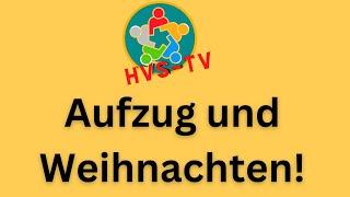 HVS  TV   Aufzug und Weihnachten