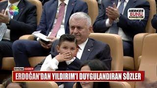 Erdoğandan Yıldırımı duygulandıran sözler