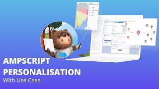 Ampscript Personalisation with Use Case Salesforce Marketing Cloud