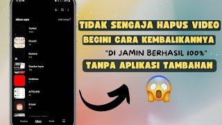 Cara Mengembalikan Video yang Terhapus di Hp Android