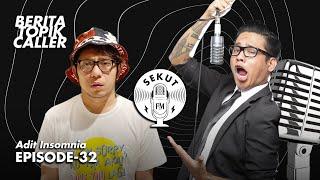 Pengalaman Nembak Pertama feat Adit Insomnia #SekutFM eps 32