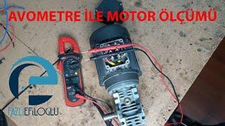 AVOMETRE İLE MOTOR SAĞLAMLIK TESTİ  MOTOR ÖLÇME  YANIK MOTOR ÖLÇME