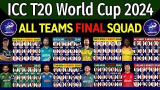 T20 World Cup 2024 - All Team Final Squad  ICC T20 Cricket World Cup 2024 All Team Squad  T20 WC24