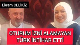 Oturum İzni Alamayan Türk İntihar Etti.