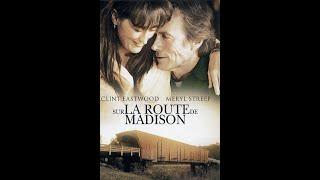 Sur la route de Madison 1995   la bande-annonce VOST