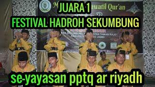 TERBARU juara1 fastival hadroh mtq ke -2 se yayasan ptq ar riyadh