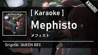 Karaoke Mephisto - QUEEN BEE    メフィスト - 女王蜂