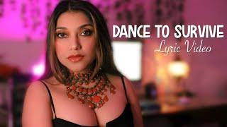 Sarah Azhari - Dance To Survive Lyric Video