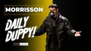 Morrisson - Daily Duppy  GRM Daily
