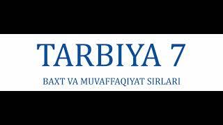 TARBIYA 7-SINF. 3–MAVZU MUVAFFAQIYAT – QUNT VA QAT’IYAT NATIJASI