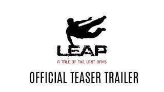 Leap  Official Teaser