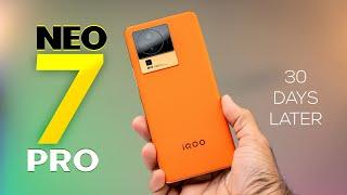 iQOO Neo 7 Pro - Full Review After 30 Days of Usage  Gamers Dream Phone But....