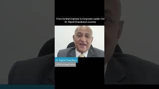 From Combat Engineer to Corporate Leader  Col Dr  Rajesh Chaudharys Journey1