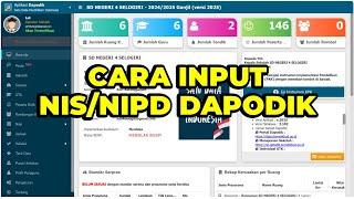 CARA INPUT NIPS ATAU NIS KE DALAM DAPODIK 2024  CARA INPUT NOMOR INDUK SISWA DI DAPODIK 2024