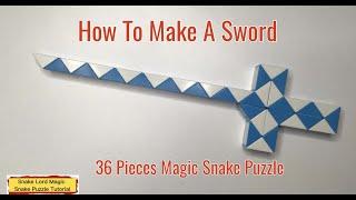 How To Make A Sword - 36 Pieces Magic Snake Puzzle