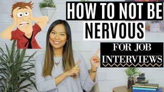 How to NOT be Nervous in Job Interviews  How to be Confident in Interviews  Linda Raynier