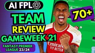 FPL GW21 Review - AI FPL Team HUGE Green Arrow 70+ Points - GW22 Early Thoughts
