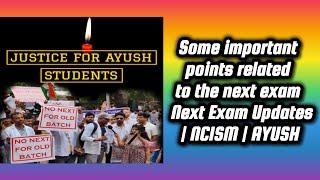 Some important points related to the next exam  Next Exam Updates  NCISM  AYUSH #nextexam #video