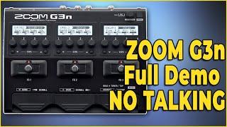 ZOOM G3nG3Xn Full Demo NO TALKING  Expression Pedal