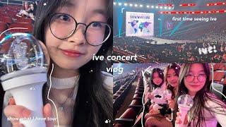 IVE concert vlog  show what i have the first world tour seeing ive for the first time