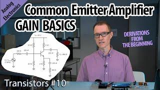 Common Emitter Gain Basics 10-Transistors