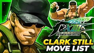 CLARK STILL MOVE LIST - The King of Fighters XIII KOFXIII