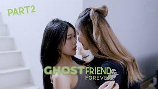 SUB Ghostfriend forever Part26