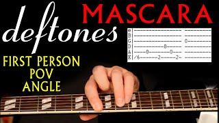 Deftones Mascara POV Guitar Lesson  Guitar Tabs  Guitar Tutorial  Guitar Chords  Guitar Cover