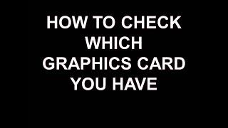 HOW TO CHECK GRAPHICS CARD MEMORY IN WINDOWS 7810