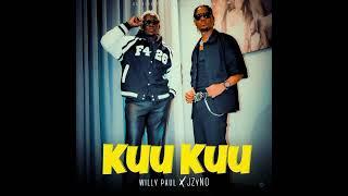 Kuu Kuu 2024Willy Paul ft JZyno #AfroPop