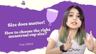 Size does matter  Menstrual Cup Size Guide  Feat. Ishimi  Bombae