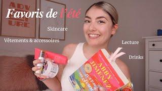 Favoris de l’été lecture mode beauté drinks & bien plus ️