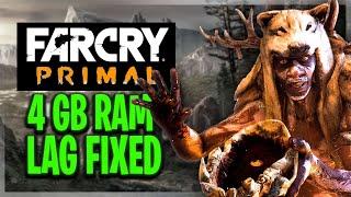 Fix lag Far cry Primal on low end pc  4 gb ram no graphics card pc 