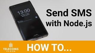 How to Send SMS with Node.js in less than 60 seconds Telecoms Cloud