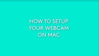 How To Setup Your Logitech Webcam on Mac