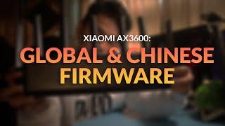  How to install Xiaomi AX3600 Global Firmware  Chinese Firmware