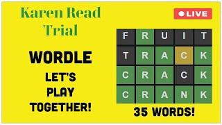 Karen Read Trial Wordle Challenge Can You Guess All 35 Words?