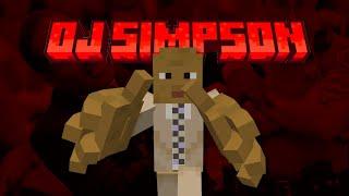 I Added OJ Simpson to Minecraft