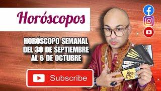 HORÓSCOPOS OCTUBRE 1 AL 6