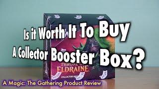 Is It Worth It To Buy A Collector Booster Box? A Magic The Gathering Product Review