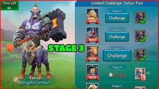 Limited Challenge Tarkuss Past Stage 3 Raze to the Ground Lords Mobile Vengeful Centaur F2P Heroes