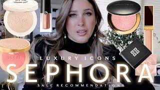 SEPHORA VIB SALE 2023 RECOMMENDATIONS   ICONIC LUXURY MAKEUP THAT ARE WORTH THE PRICE TAG