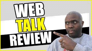 Webtalk Review - Webtalk 2020 - Webtalk Commission - Entrepreneur