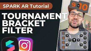 Tournament Bracket Filter Film Ranking Effect  Spark AR Studio Tutorial