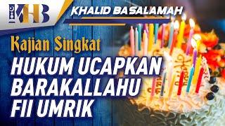 Hukum Ucapkan Barakallahu Fii Umrik