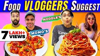 Eating Only What FOOD VLOGGER Suggest  Delhi Edition