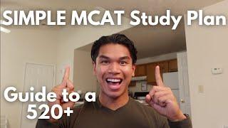 SIMPLE MCAT Study Plan  How I scored a 520 97th percentile in less than 7 minutes