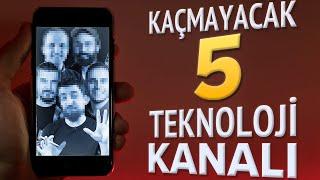 Teknoloji Severlerin Kaçırmaması Gereken Türkçe YouTube Kanalları