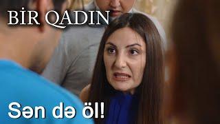 Sən də öl Bir Qadın