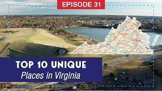 Virginia Top 10 Unique Places to Visit in 3 Days